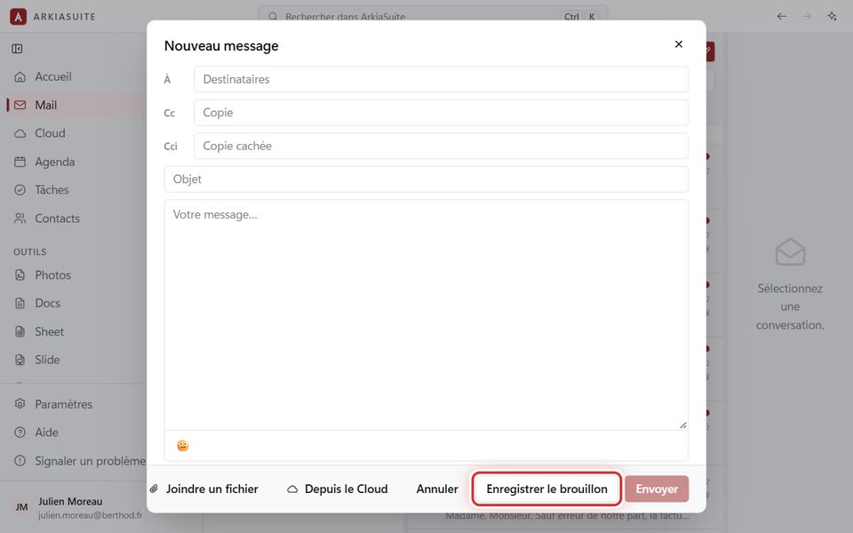 « Enregistrer le brouillon », en bas de la fenêtre